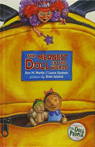 Laura Godwin, Ann M. Martin: The Meanest Doll in the World (2008, Paw Prints 2008-05-22)