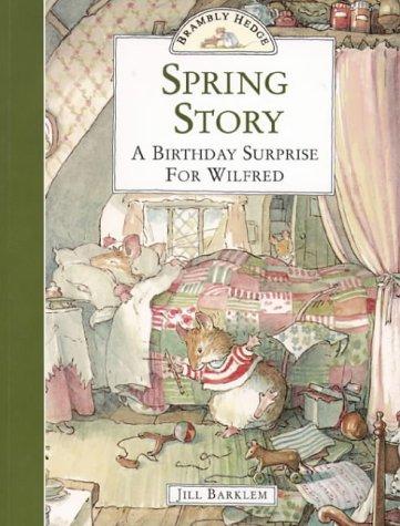 Jill Barklem: Spring Story (Brambly Hedge) (Paperback, 1995, Picture Lions)
