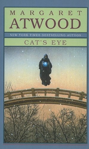 Margaret Atwood: Cat's Eye (Hardcover, 1998, Perfection Learning)