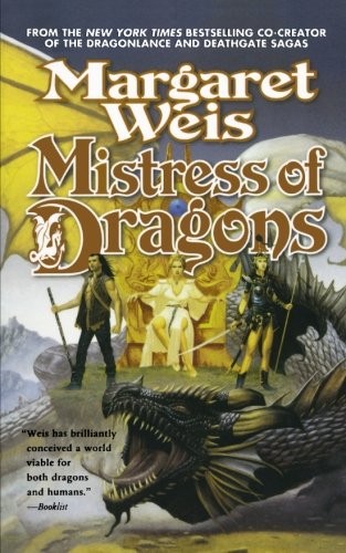 Margaret Weis: Mistress of Dragons (Paperback, Tor Trade)