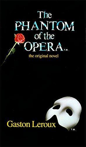 Gaston Leroux: The Phantom of the Opera (1987)