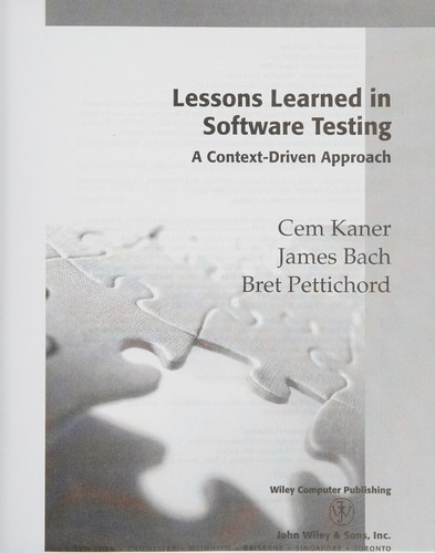 Cem Kaner, James Bach, Bret Pettichord: Lessons learned in software testing (2002, Wiley)