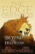 Paul Stewart: Beyond the Deepwoods (Paperback, 2006, Corgi)