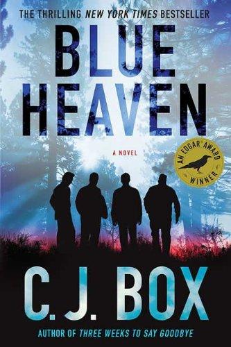 C.J. Box: Blue Heaven (Paperback, 2009, Minotaur Books)