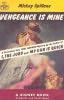 Mickey Spillane: Vengeance is mine (Paperback, 1950, New American Library)