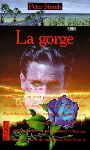 Peter Straub: La Gorge (French language)