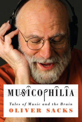 Oliver Sacks: Musicophilia (Hardcover, 2008, Alfred A. Knopf)