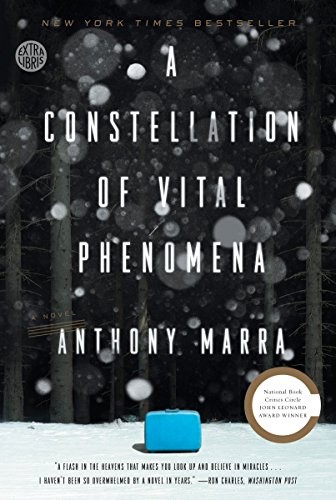 Anthony Marra: A Constellation of Vital Phenomena (Paperback, 2014, Hogarth)