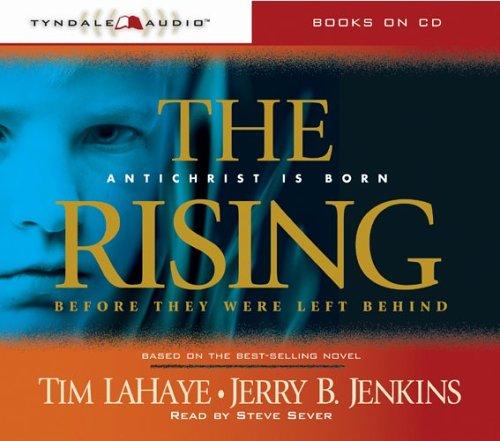 Tim F. LaHaye, Jerry B. Jenkins: The Rising (AudiobookFormat, 2005, Tyndale House Publishers)