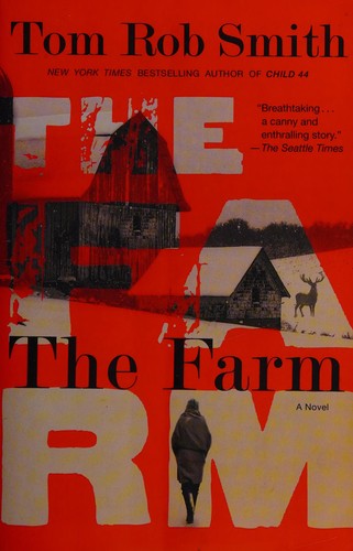 Tom Rob Smith: The Farm (2014)