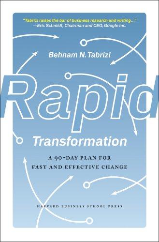 Behnam N. Tabrizi: Rapid Transformation (Hardcover, 2007, Harvard Business School Press)