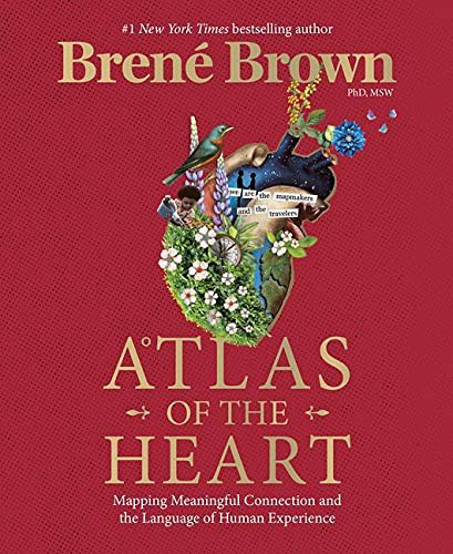 Brené Brown: Atlas of the Heart (Hardcover, 2021, Random House)