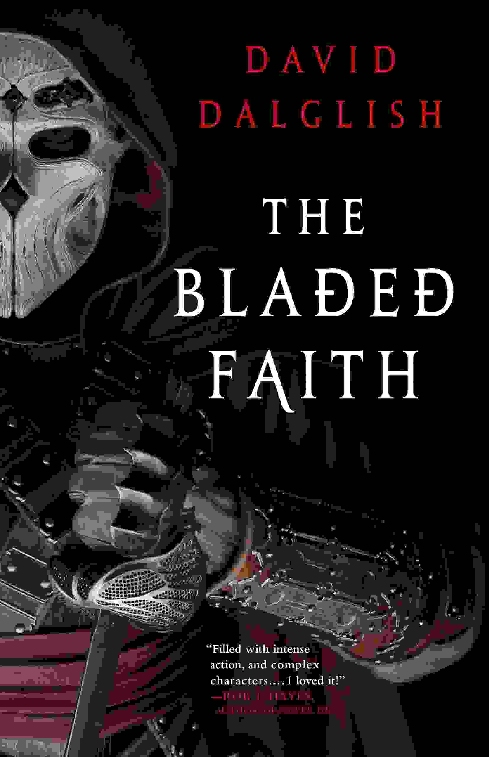 David Dalglish: The Bladed Faith (EBook, Orbit)