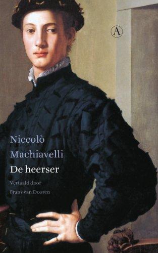 Niccolò Machiavelli: De heerser (Dutch language)