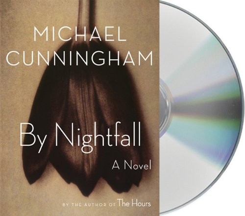 Michael Cunningham, Hugh Dancy: By Nightfall (AudiobookFormat, 2010, Macmillan Audio)