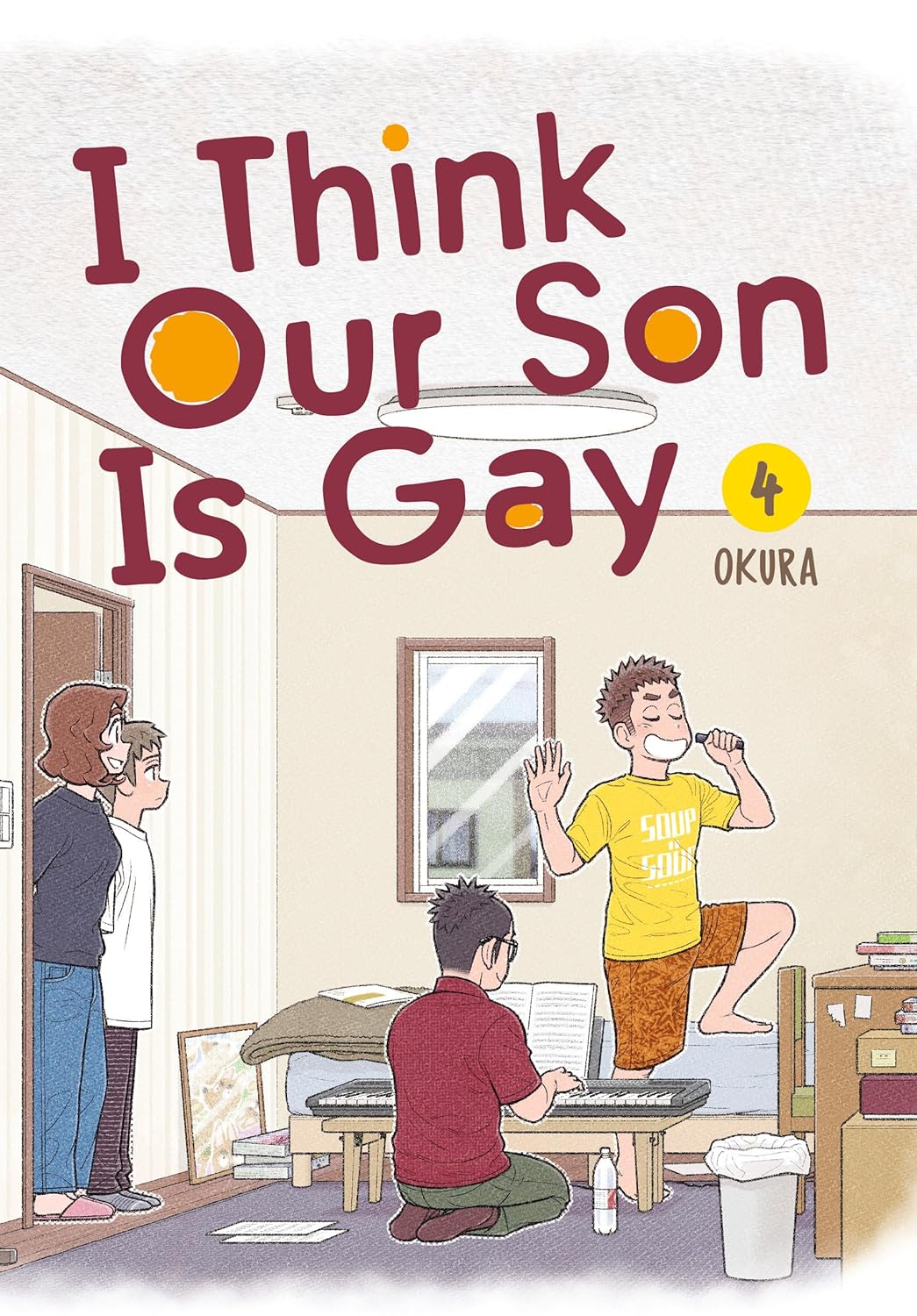 Okura: I Think Our Son Is Gay 04 (Paperback, 2022, Square Enix Manga)