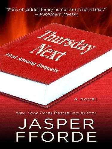 Jasper Fforde: Thursday Next (Hardcover, 2007, Thorndike Press)