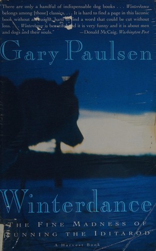 Gary Paulsen: Winterdance (1995, Harcourt Brace)