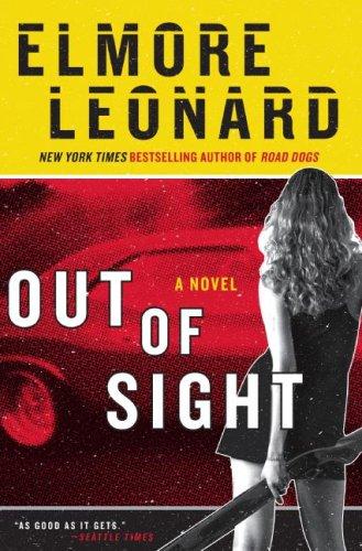 Elmore Leonard: Out of Sight (Paperback, 2009, Harper Paperbacks)