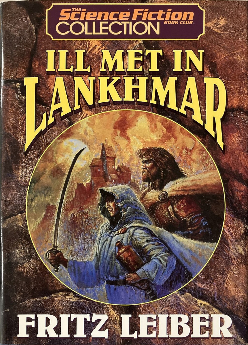 Fritz Leiber: Ill Met in Lankhmar (Hardcover, 1996, Science Fiction Book Club)