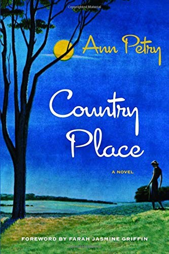 Ann Lane Petry: Country Place (Paperback, 2019, Northwestern University Press)