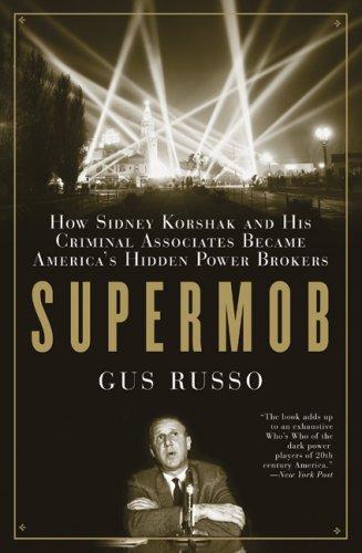 Gus Russo: Supermob (Paperback, 2007, Bloomsbury USA)