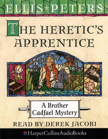 Edith Pargeter: The Heretic's Apprentice (AudiobookFormat, 1994, HarperCollins Audio)