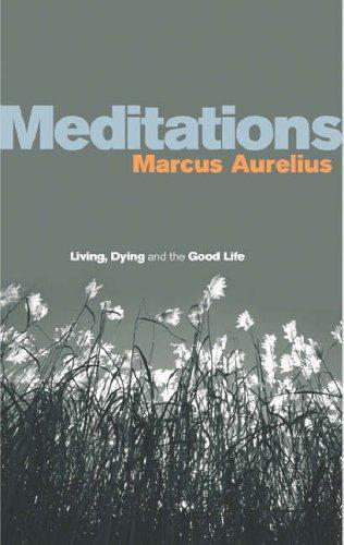 Marcus Aurelius: Meditations (2004)