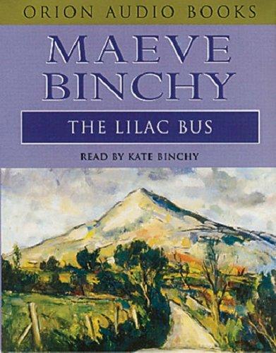 Maeve Binchy: The Lilac Bus (AudiobookFormat, 2000, Orion (an Imprint of The Orion Publishing Group Ltd ))