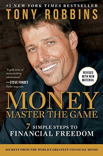 Tony Robbins: Money Master the Game : 7 Simple Steps to Financial Freedom (2014)