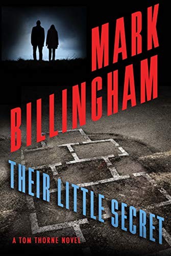 Mark Billingham: Their Little Secret (Hardcover, 2019, Atlantic Monthly Press)