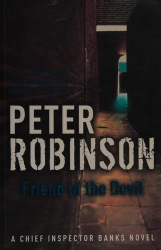 Peter Robinson: Friend of the devil (2007, Hodder & Stoughton)
