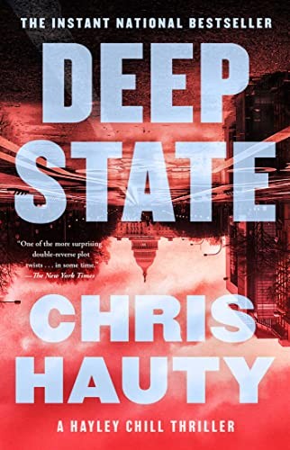 Chris Hauty: Deep State (2023, Atria/Emily Bestler Books, Emily Bestler Books)