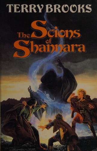 Terry Brooks: Scions of Shannara (Heritage of Shannara) (Hardcover, 1991, Little, Brown)