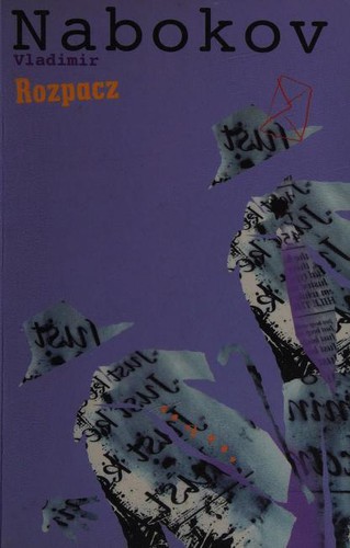 Vladimir Nabokov: Rozpacz (Paperback, Polish language, 2003, Literackie, Muza SA)