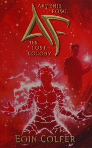 Eoin Colfer: Artemis Fowl (2009, Disney - Hyperion Books)