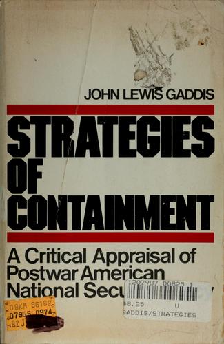 John Lewis Gaddis: Strategies of containment