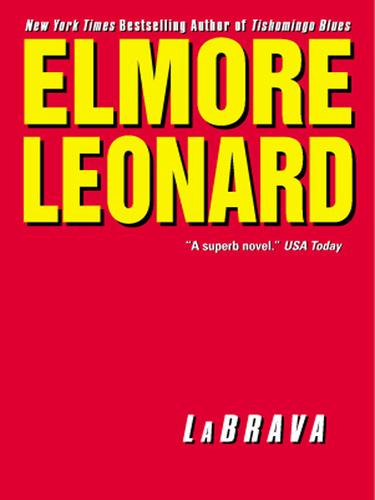 Elmore Leonard: LaBrava (EBook, 2003, HarperCollins)