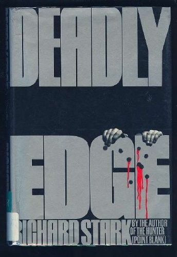 Richard Stark: Deadly edge (1971, Random House)