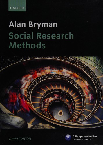 Alan Bryman: Social research methods (2008, Oxford University Press)
