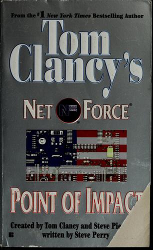 Tom Clancy, Steve Perry: Tom Clancy's Net force (2001, Berkley Books)