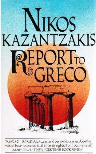 Nikos Kazantzakis: Report to Greco