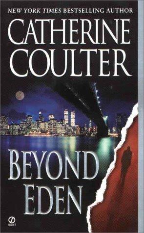 Catherine Coulter: Beyond Eden (2000, Signet)