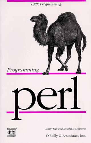 Larry Wall: Programming Perl (1991, O'Reilly & Associates)