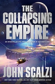 The Collapsing Empire (2017, Tor Books)