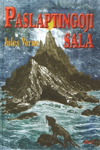 Jules Verne: Paslaptingoji sala (Hardcover, Lithuanian language, 2013, Žara)