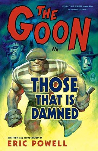 Eric Powell: The Goon (2011)