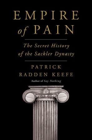 Patrick Radden Keefe: Empire of Pain (EBook, 2021, Doubleday)
