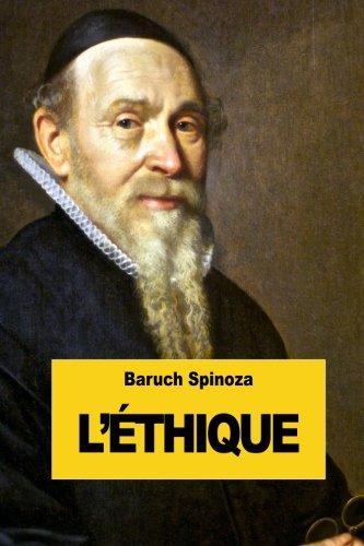 Benedictus de Spinoza: L'Éthique (2014)