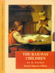 Edith Nesbit: The Railway Children (1995, Chivers Audio Books)